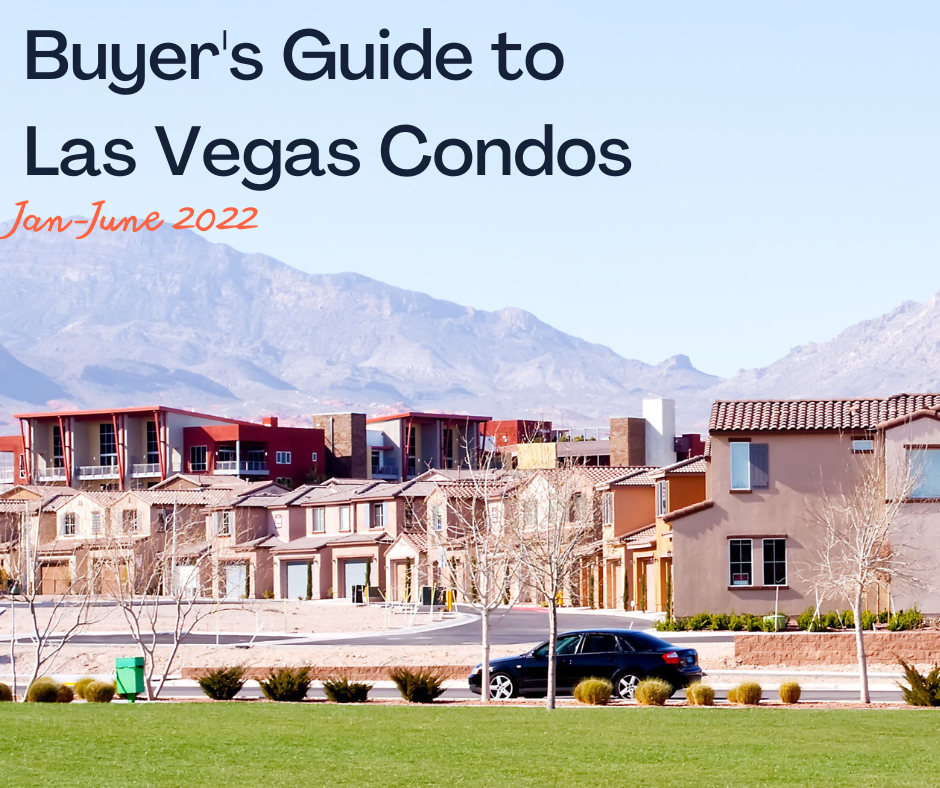 Las Vegas condo buyers guide for June 2022