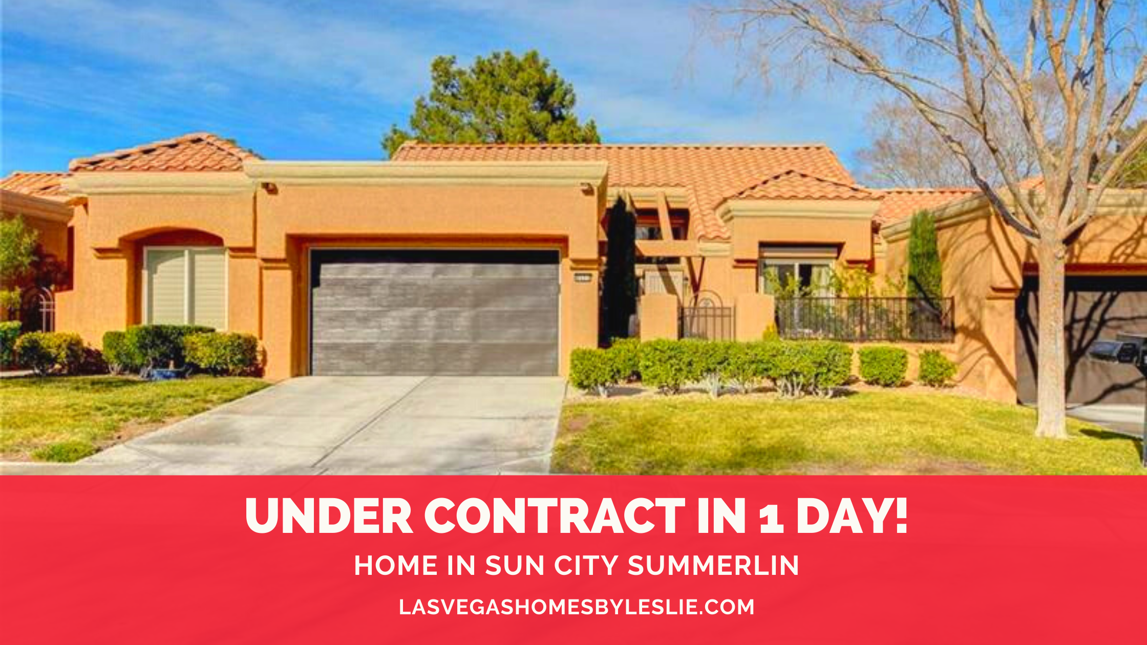 Home in Sun City Summerlin sells in 1 day
